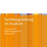 Familiengründung im Studium