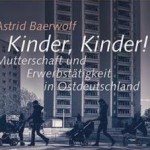 <b>Buchtipp</b><br>Vereinbarkeit in Ostdeutschland